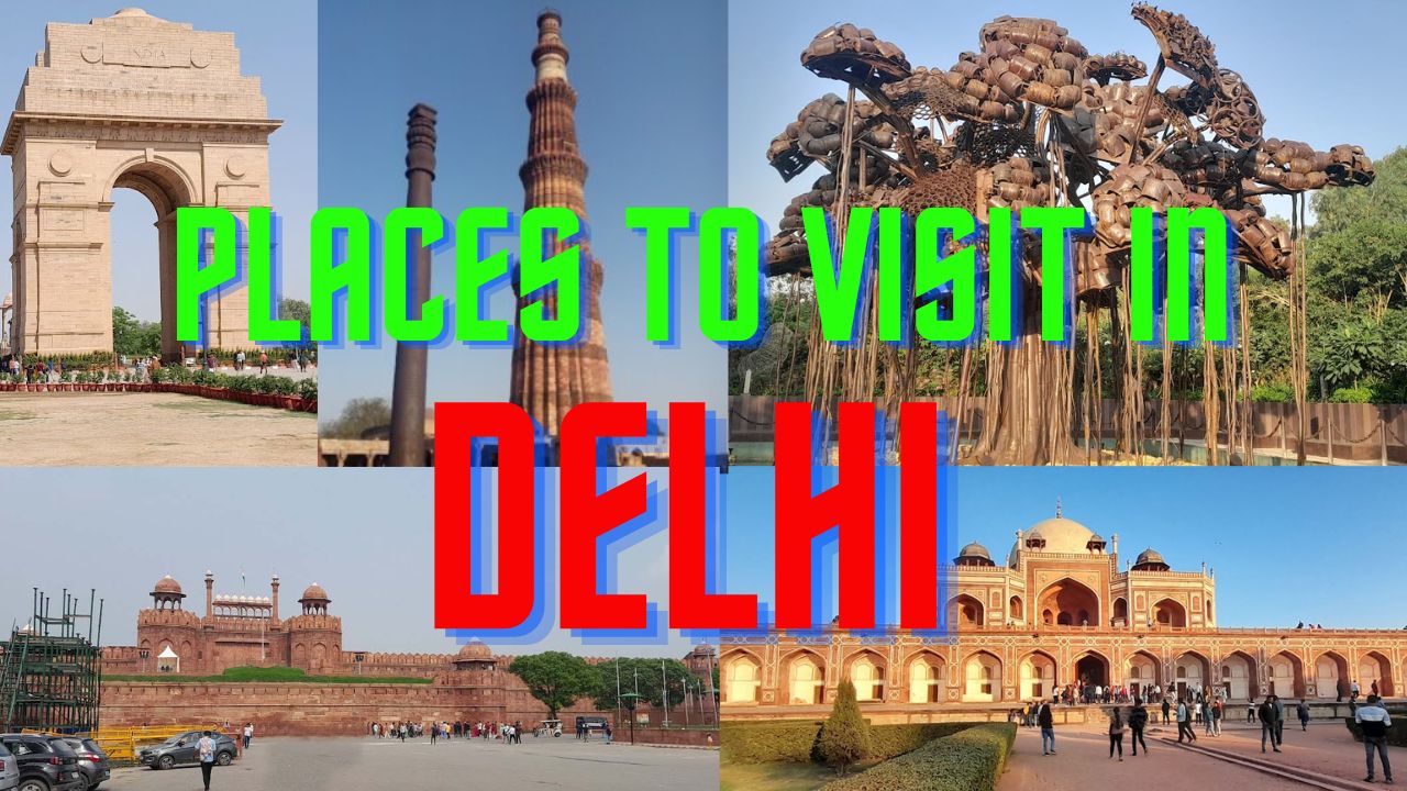 20 Best Tourist Places in Delhi