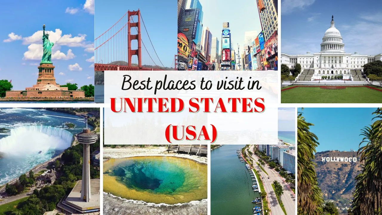 25 Best Tourist Places in United States